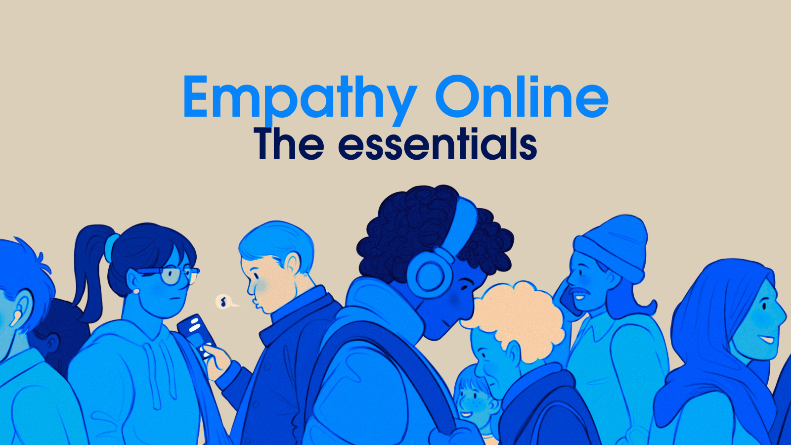 Empathy Online: The essentials