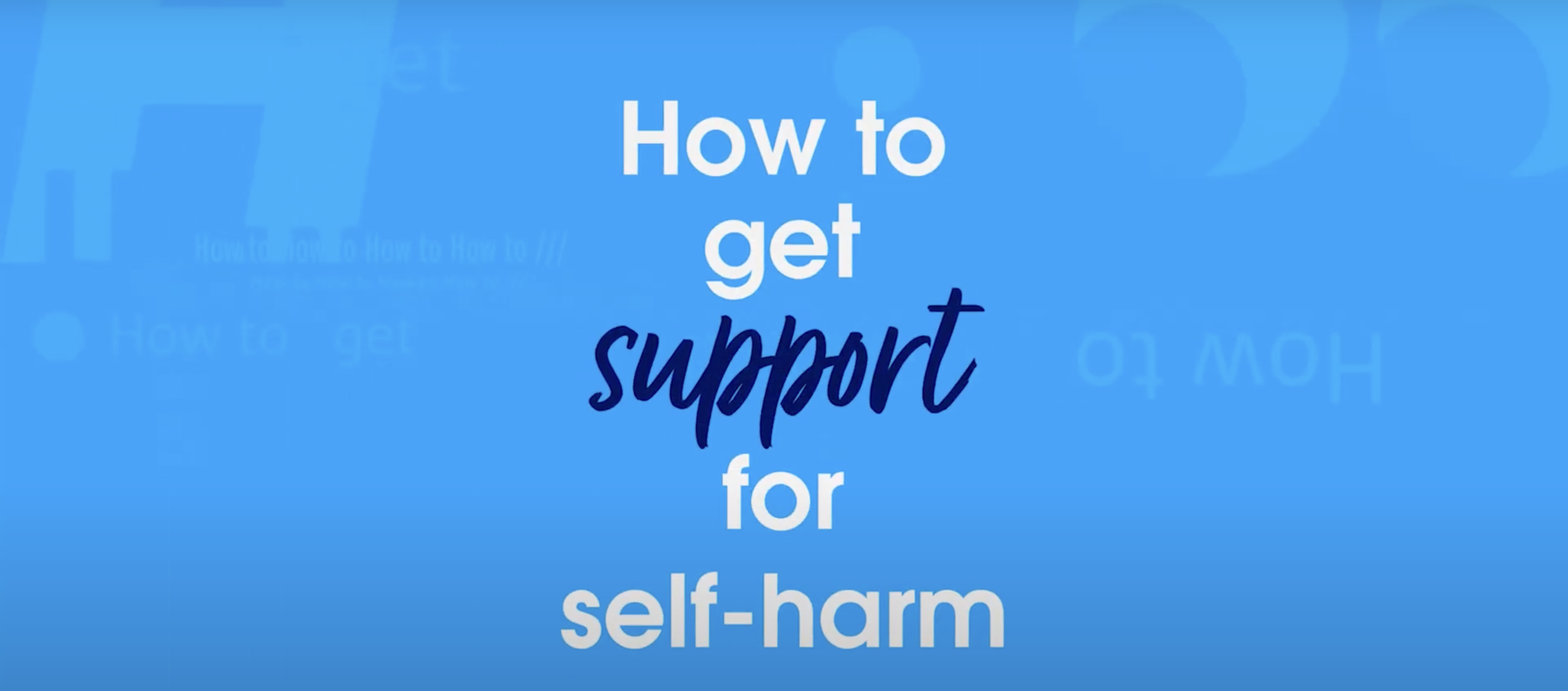 How to get support for self-harm