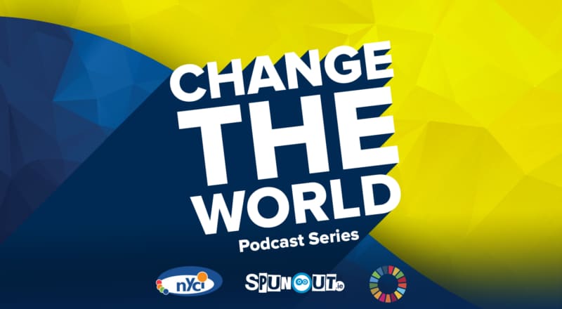 new-episode-of-spunout.ie’s-‘change-the-world’-podcast-series-released-thumbanail
