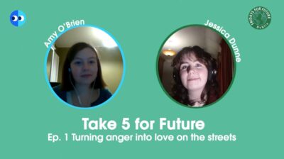 Take 5 for Future: Turning anger into love on the streets