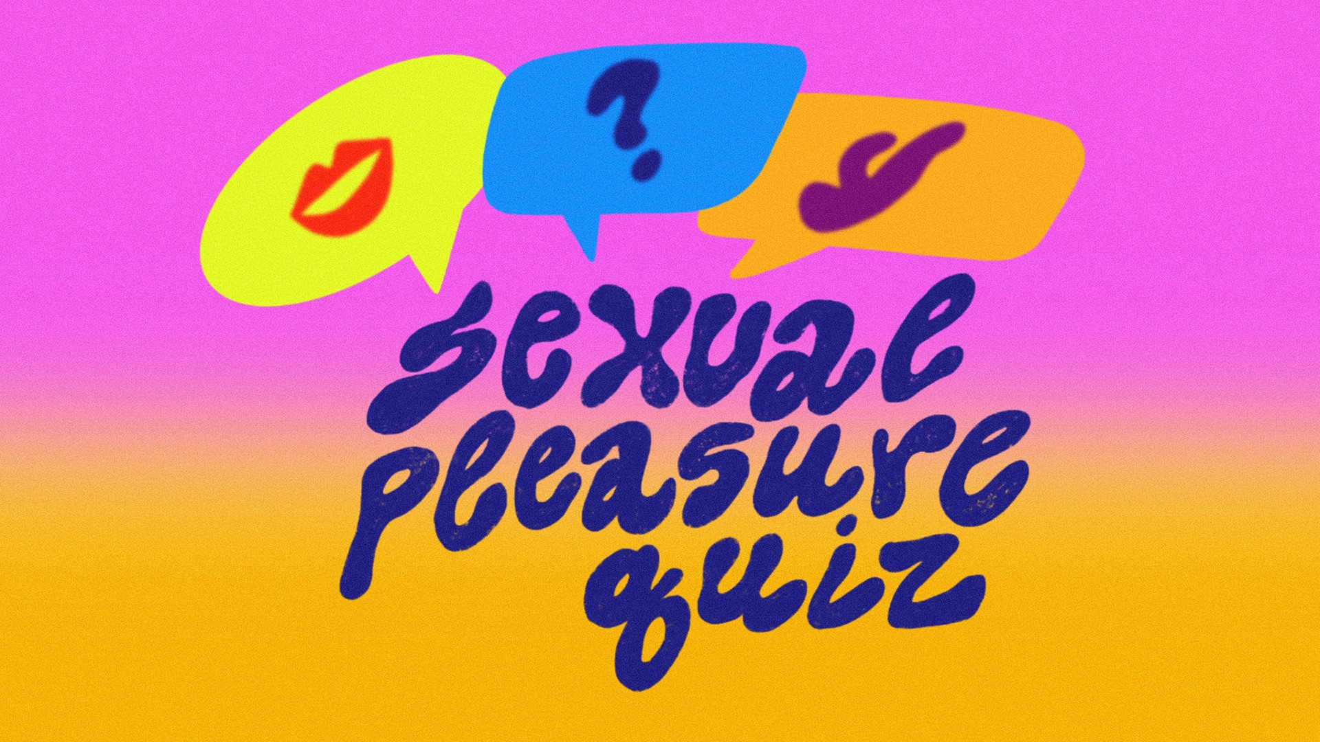 spunout's sexual pleasure quiz - spunout