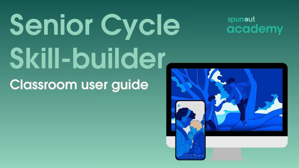 Image of computer and phone with text reading 'senior cycle skill-builder classroom user guide