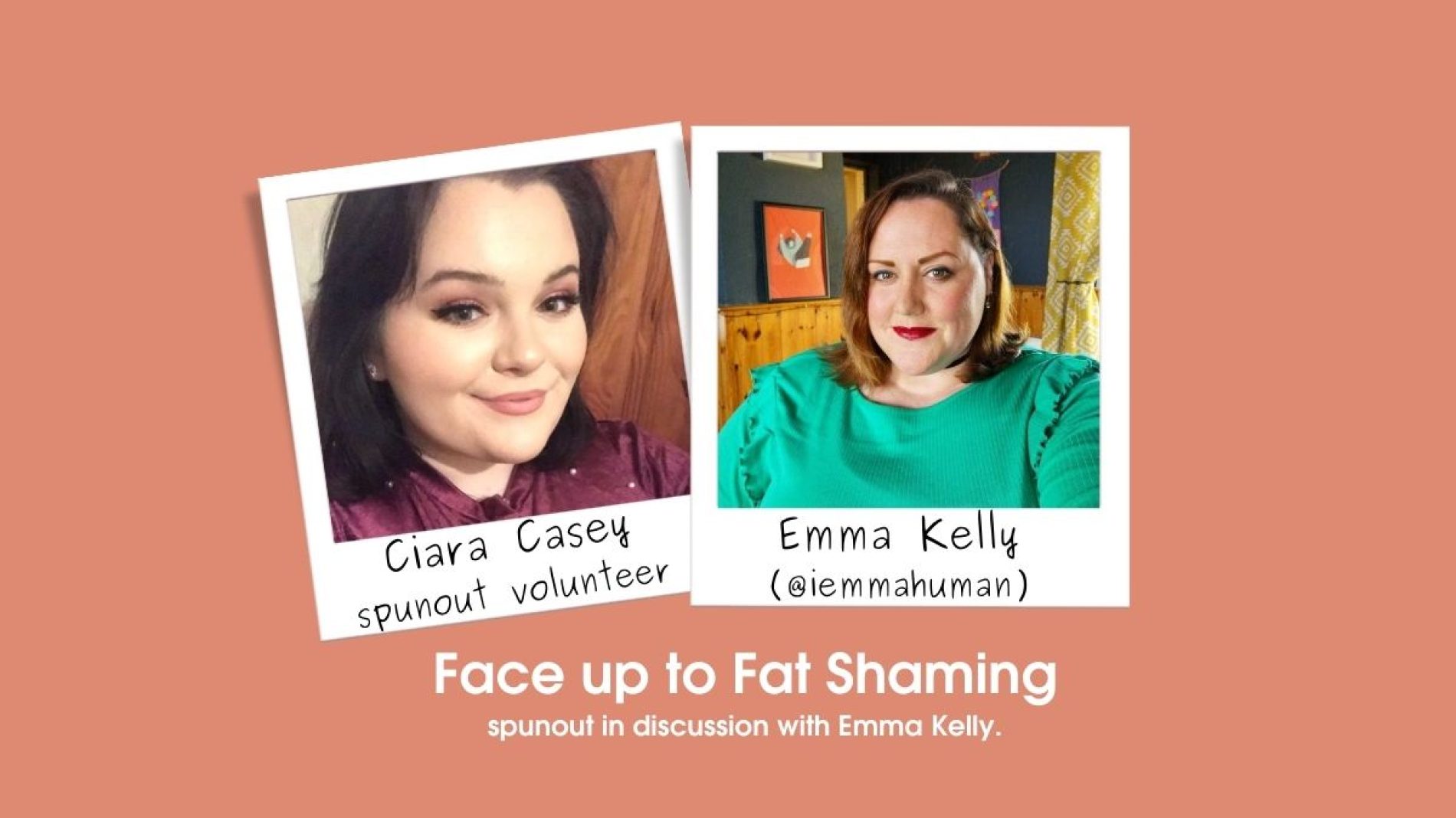 Polaroid style selfies of both Ciara and Emma are set against a coral background - Face up to fatshaming podcast