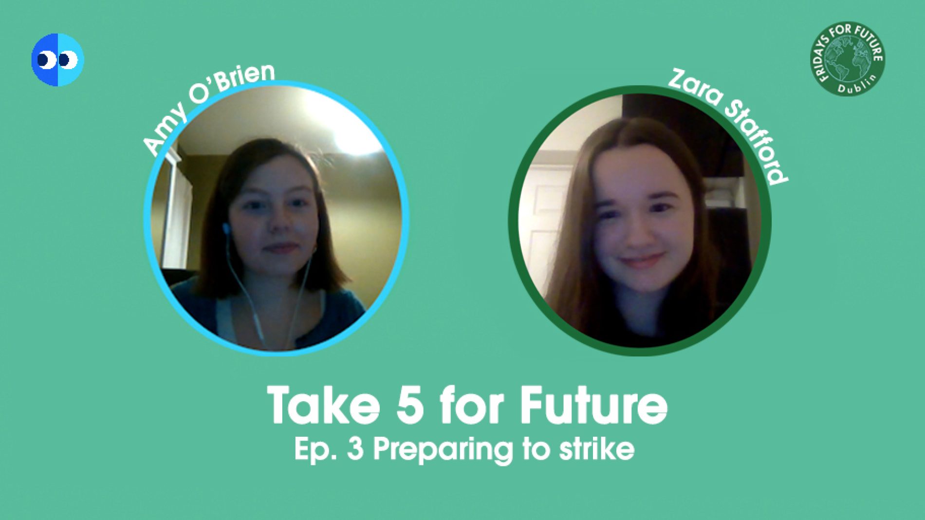 photos of two young people against a green background text reads 'take 5 for Future episode 2 preparing to striken